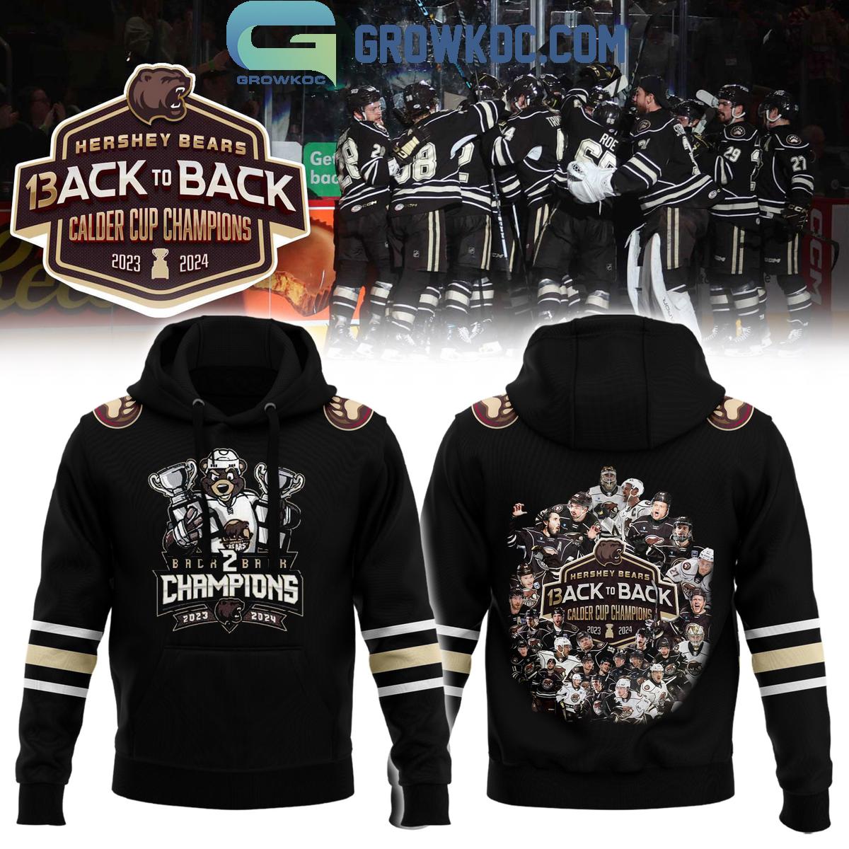 2023 2024 Hershey Bears 13 Time Back To Back Calder Cup Champions Hoodie Shirts 1 Lh4GZ