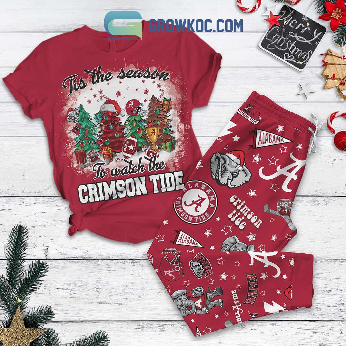 Alabama Crimson Tide Tis The Season To Watch The Crimson Tide Big Al Roll Tide Christmas Fleece Pajama Set2B0 gDG8a