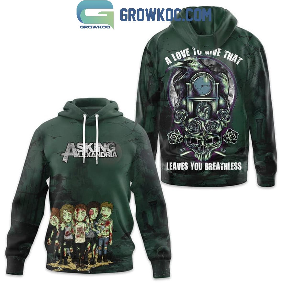 Asking Alexandria A Love To Give That Leaves You Breathless Hoodie Shirts 1 OxyNm