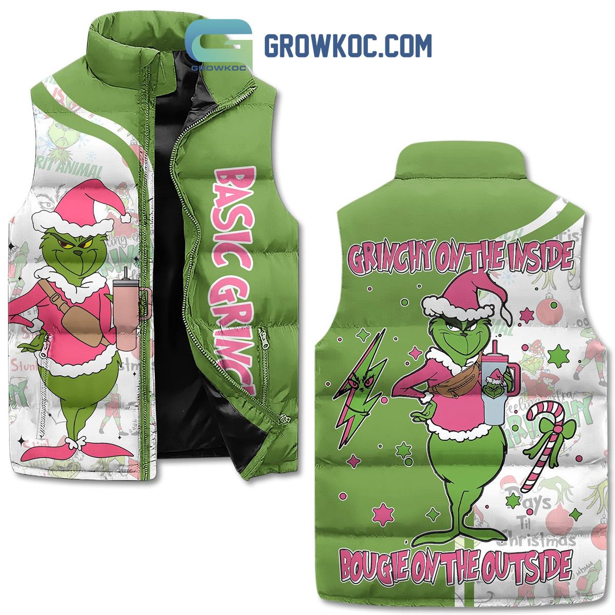 Basic Grinch Christmas Winter Grinch On The Inside Bougie On The Outside Sleeveless Puffer Jacket2B1 JMowk