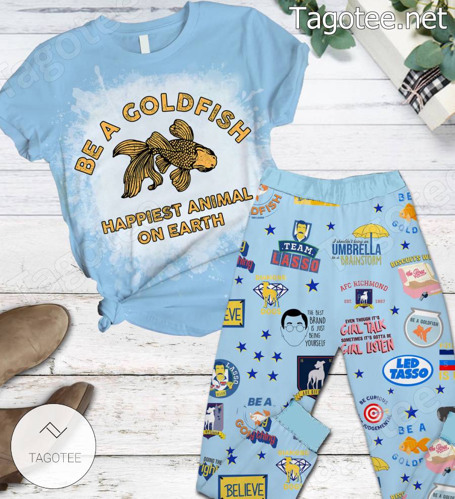 Be A Goldfish Happiest Animal On Earth Pajamas Set