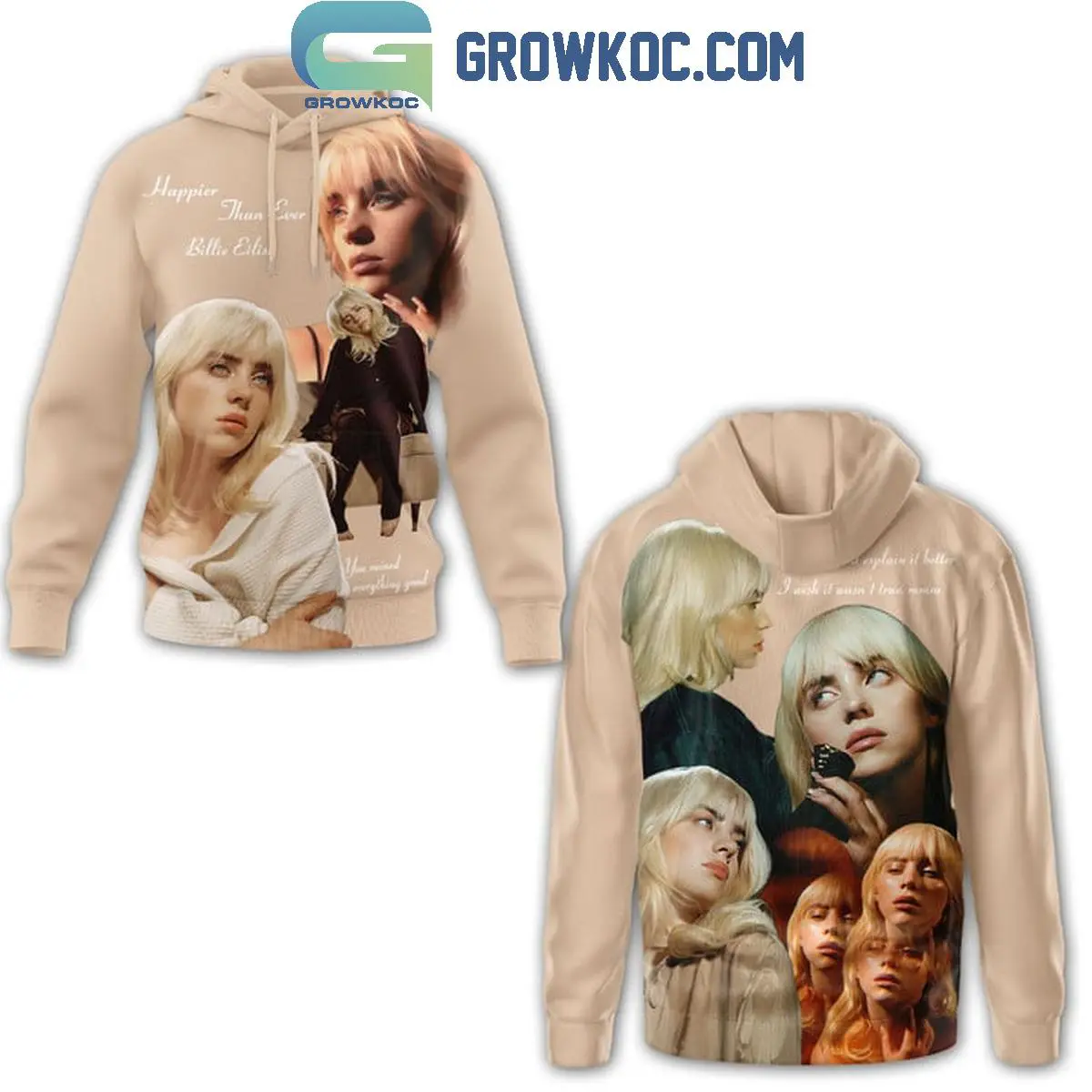 Billie Eilish When Im Away From You Im Happier Than Ever Hoodie T Shirt 1 QQP7x