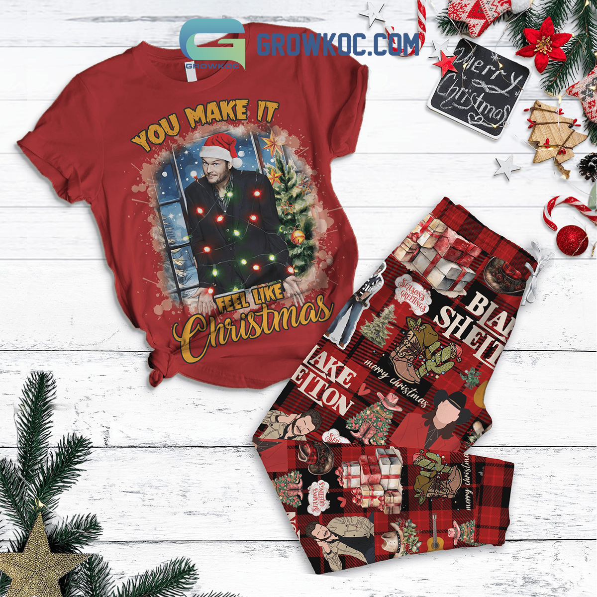 Blake Shelton You Make It Feel Like Christmas Pajamas Set2B1 cAl9r