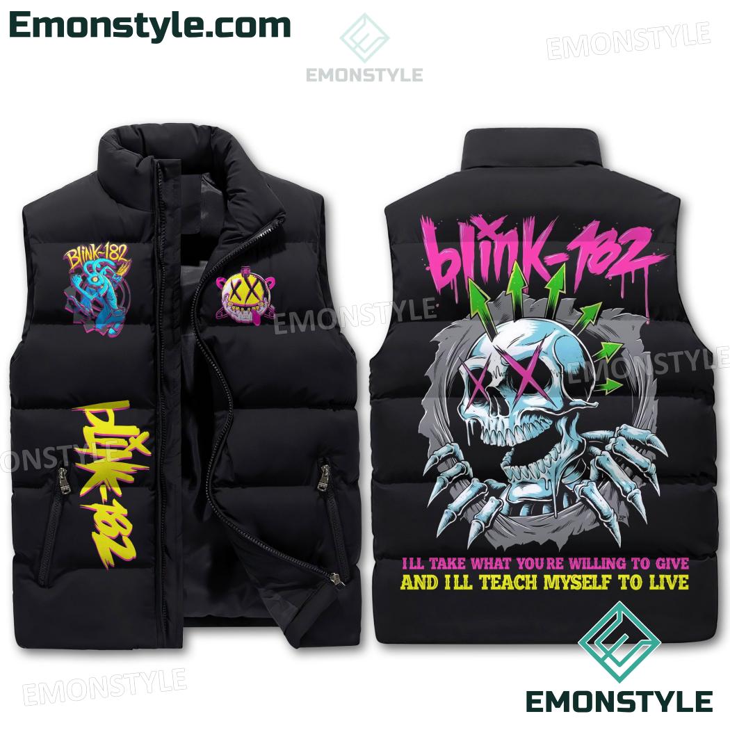 Blink 182 Ill Take What Youre Willing To Give Puffer Vest