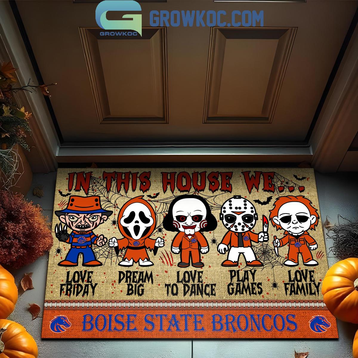 Boise State Broncos In This House We Love Halloween Horror Movies Doormat 1 rZriO