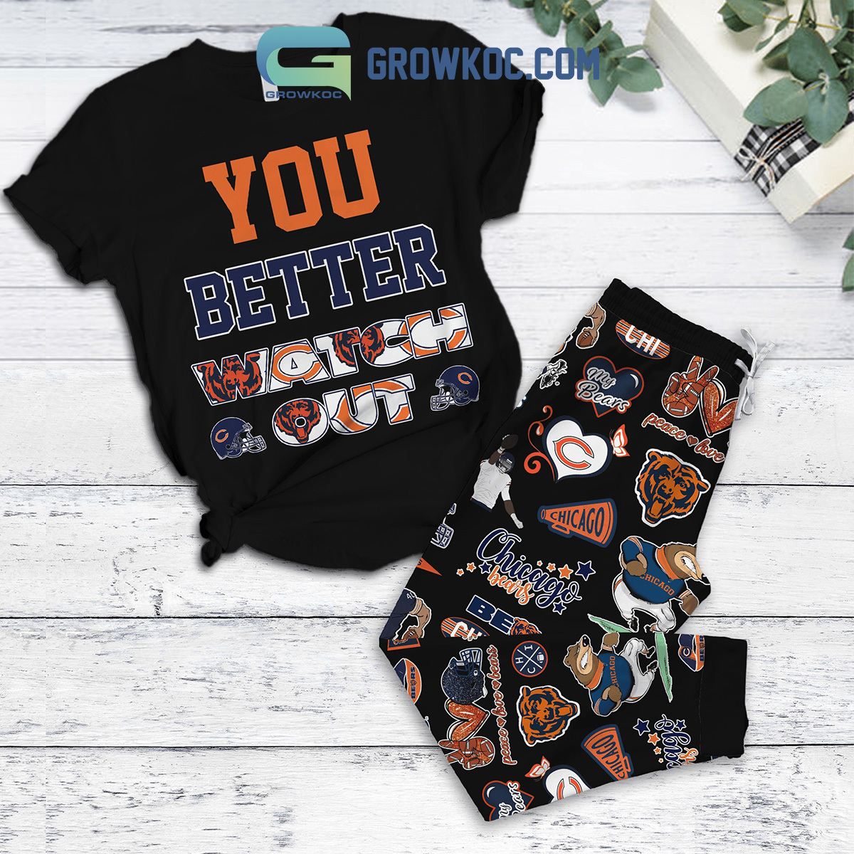 Chicago Bears You Better Watch Out Fleece Pajamas Set2B1 ILCWd