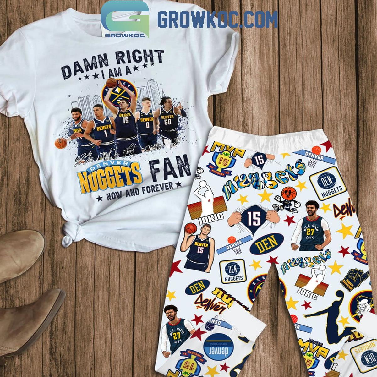 Denver Nuggets Fan Now And Forever Fleece Pajamas Set White Design 1 40BsV