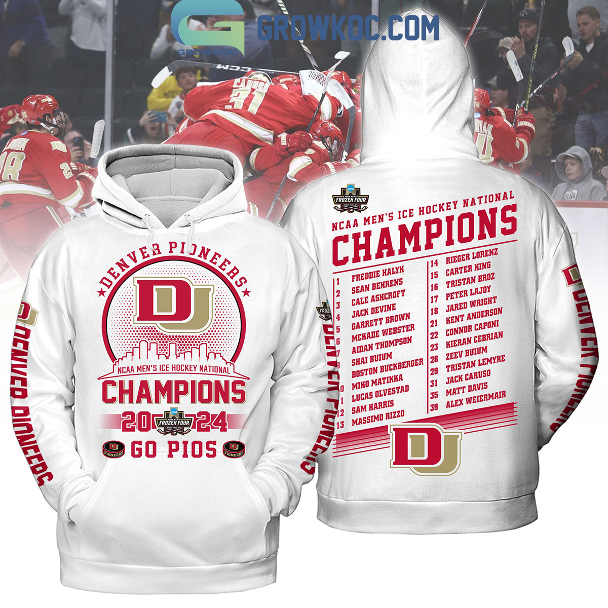 Denver Pioneers 2024 NCAA Mens Ice Hockey National Champions Hoodie Shirt White2B1 xVTBg