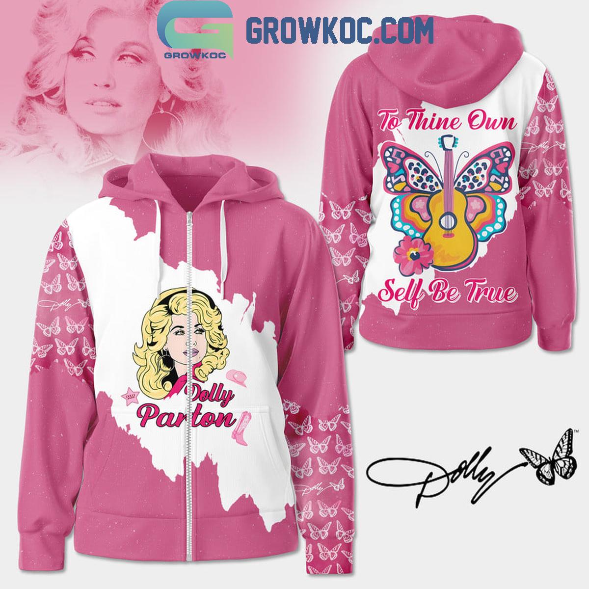 Dolly Parton To Thine Own Self Be True Hoodie Shirts 1 jjwNH