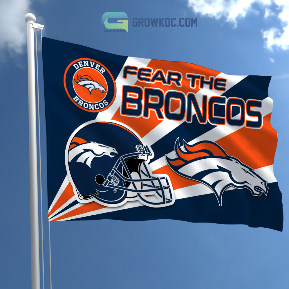 Fear The Denver Broncos NFL House Garden Flag2B1 NZgfh