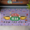 Friend Central Perk How You Doing Fan Doormat2B1 o5voD