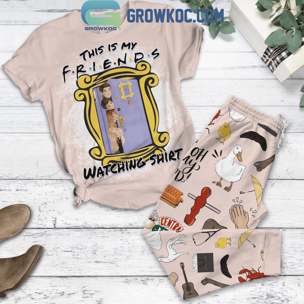 Friends This Is My Watching Shirt Fleece Pajamas Set 1 Kaav0