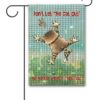 Gary Patterson Dont Let Cat Out Garden Flag