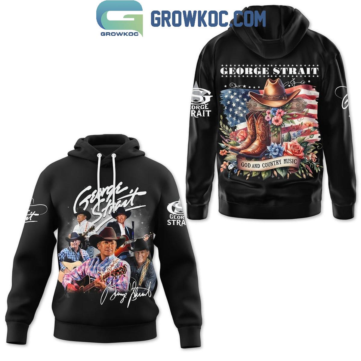 George Strait For God And Country Fan Hoodie Shirts 1 QWkUA