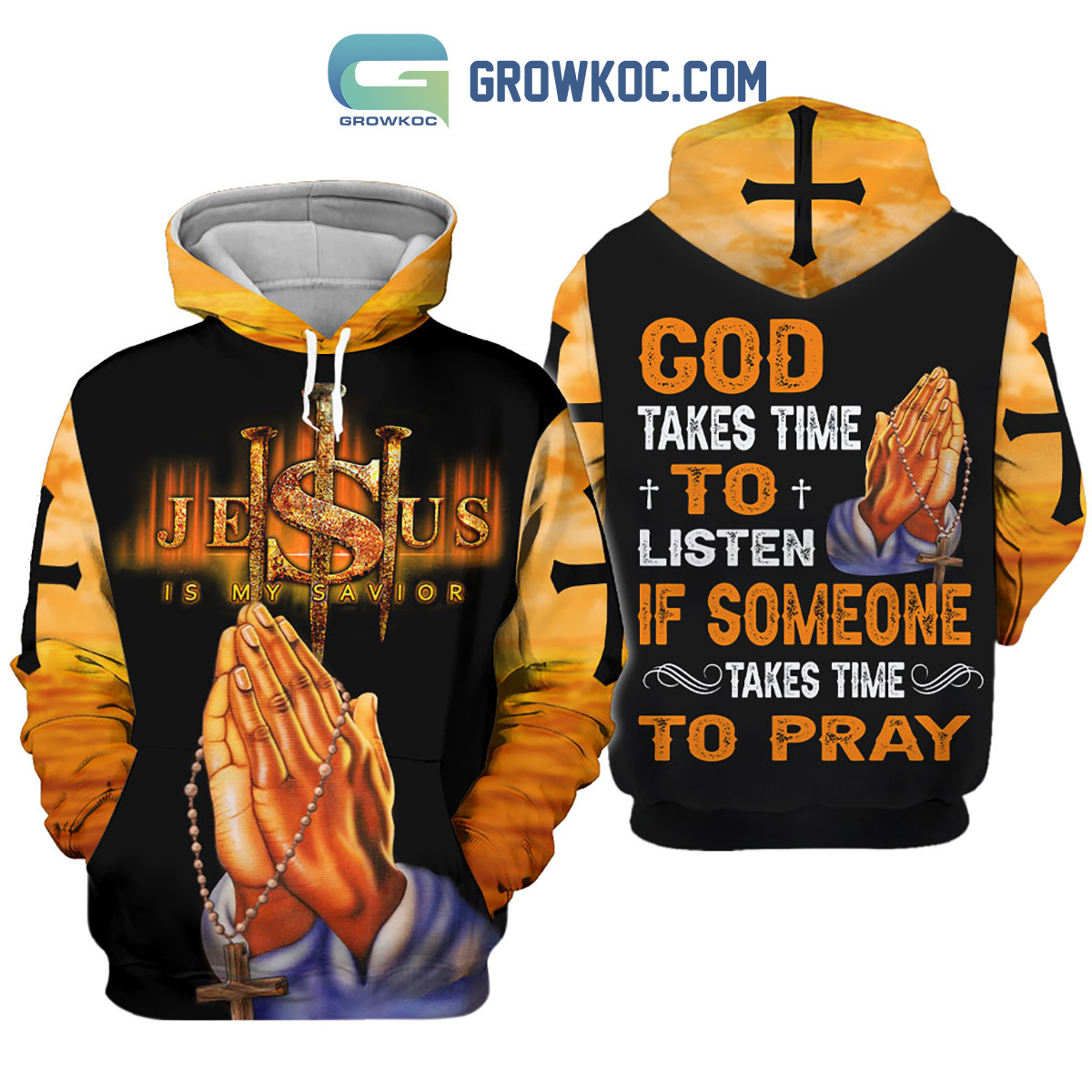 God Take Time To Listen If Someone Takes Time To Pray Hoodie Shirts2B1 pcbsH