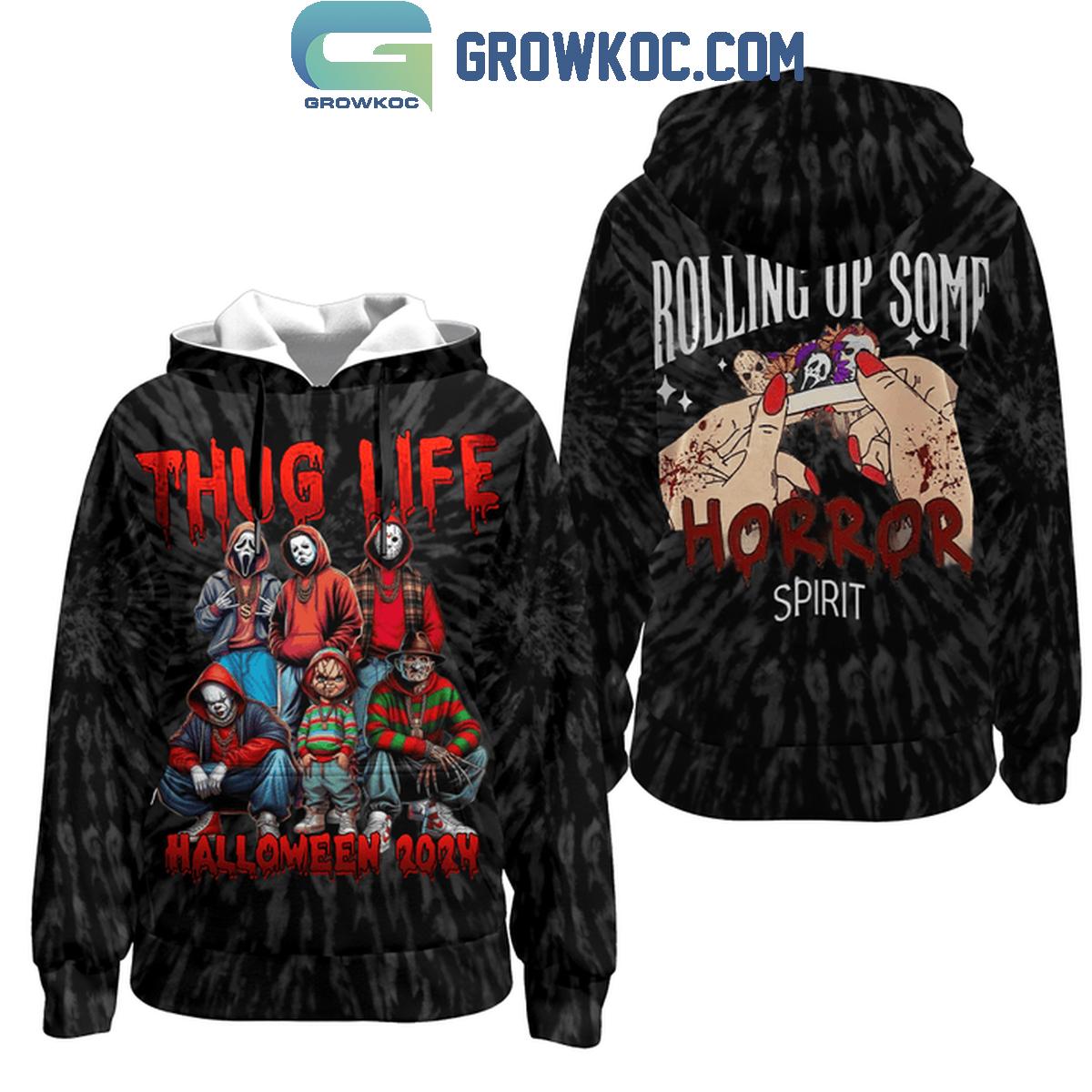 Halloween 2024 Thug Life Rolling Up Some Horror Spirit Hoodie T Shirt 1 y9Lid