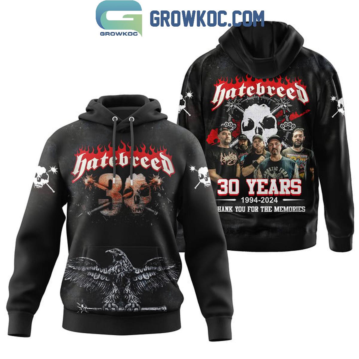 Hatebreed 30 Years 1994 2024 Thank You Hoodie Shirts 1 VhWAn