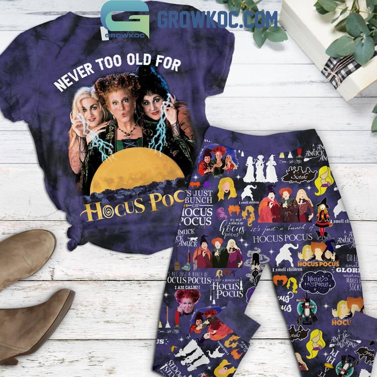 Hocus Pocus Never Too Old For Hocus Pocus Fleece Pajamas Set 1 8GCdS