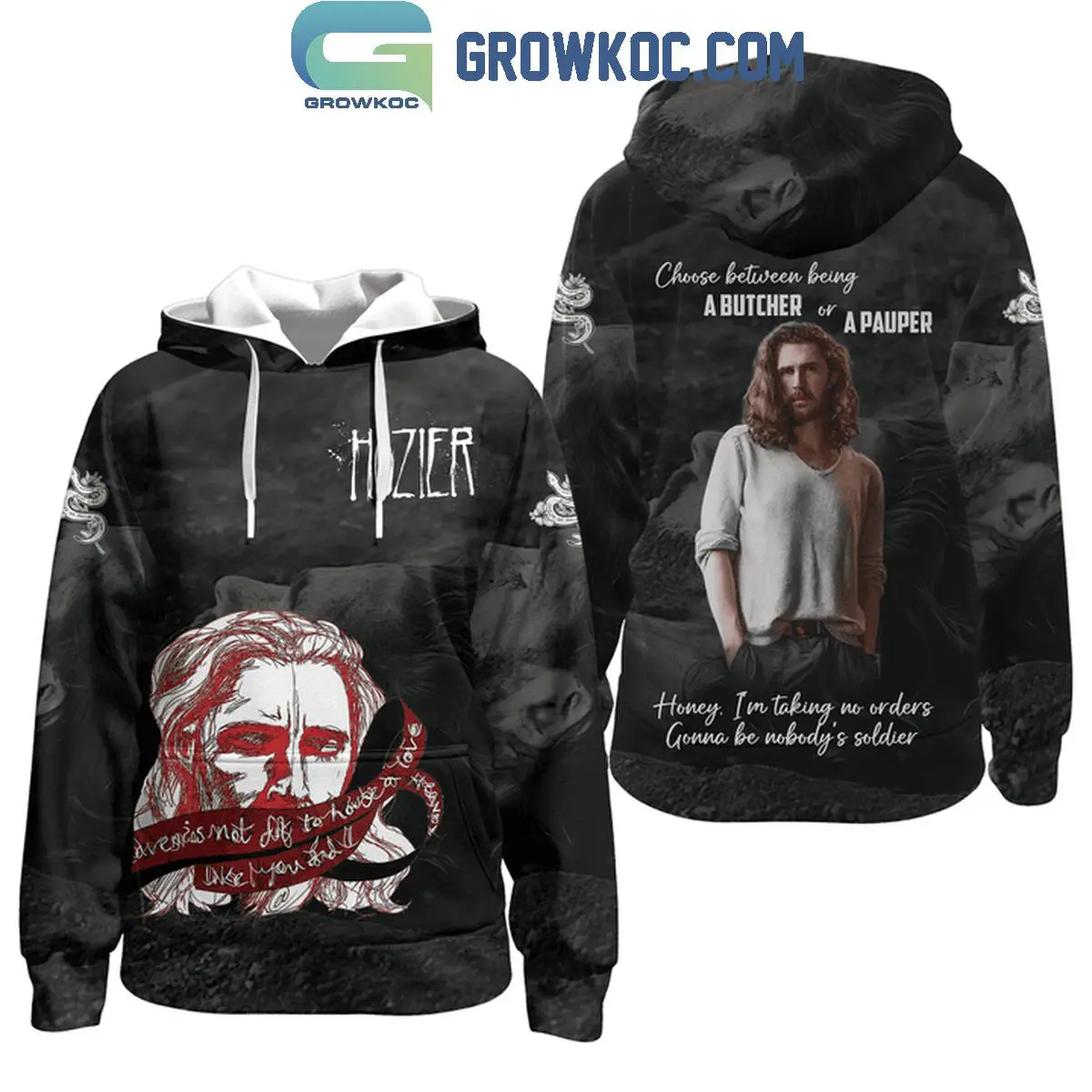 Hozier Choose Between Being A Butcher And A Pauper Hoodie T Shirt 1 ayKSy