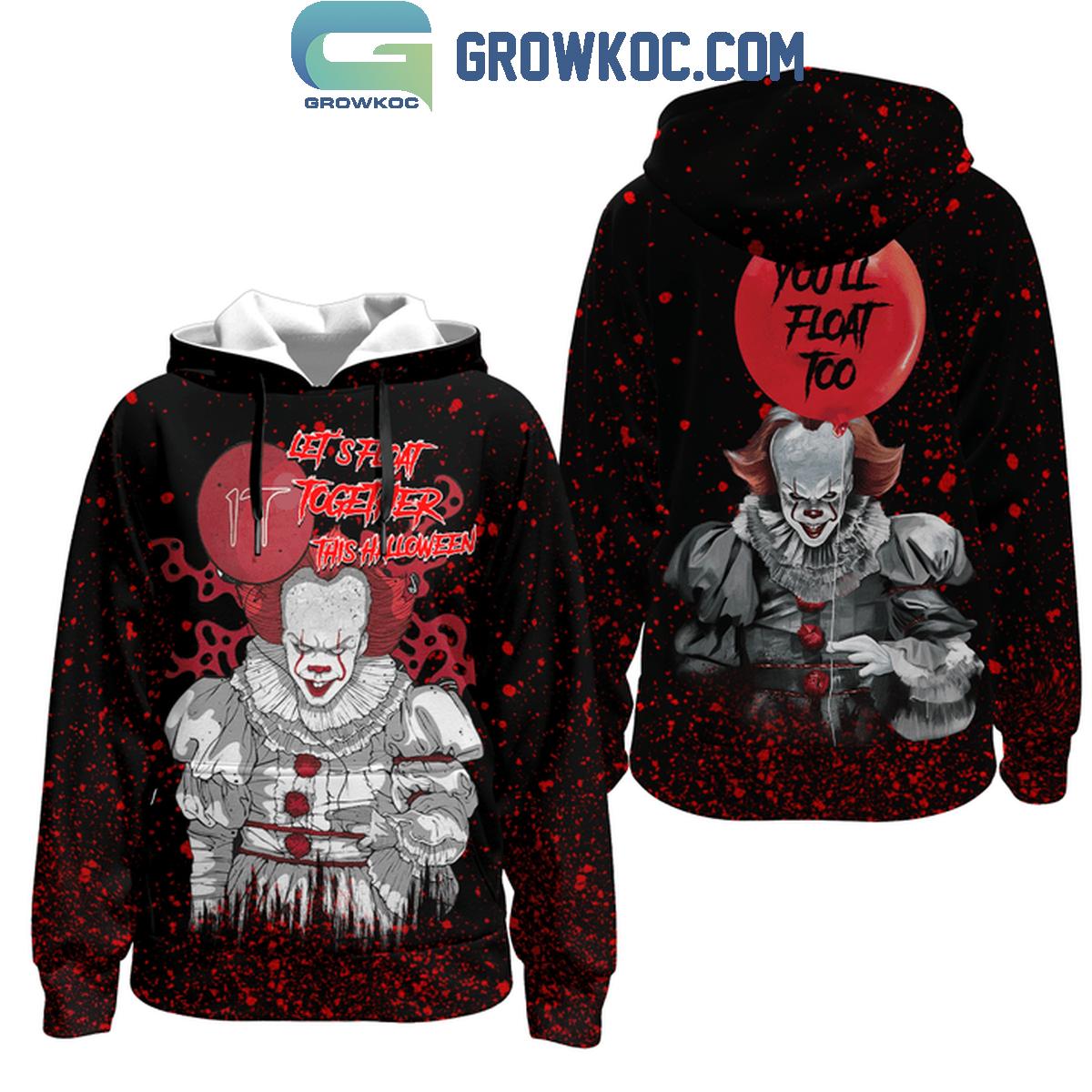 IT Pennywise Lets Float Together This Halloween Hoodie T Shirt 1 lMuWK