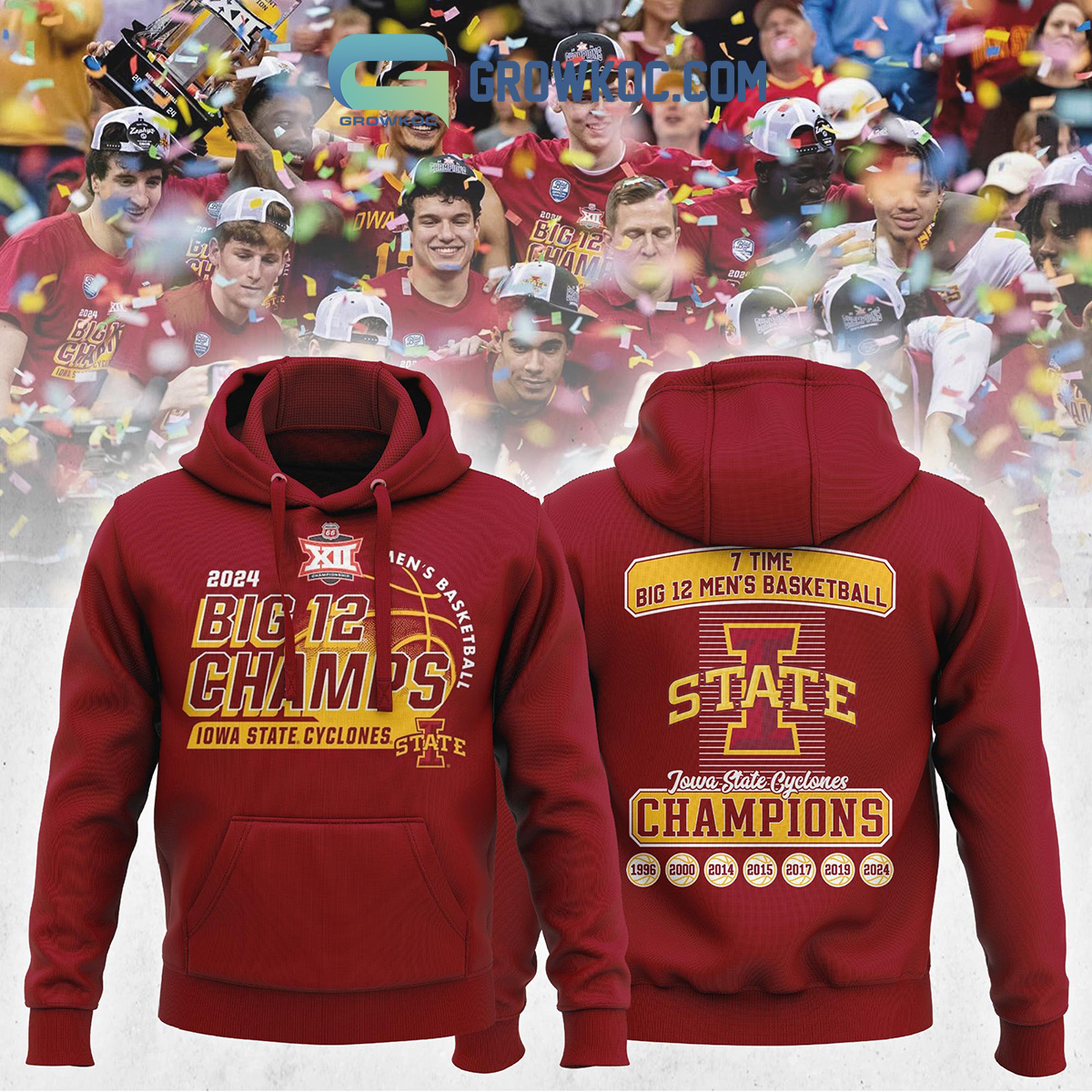 Iowa State Cyclones 2024 Big 12 Mens Basketball Champions 7 Times Hoodie Shirts2B1 C3093