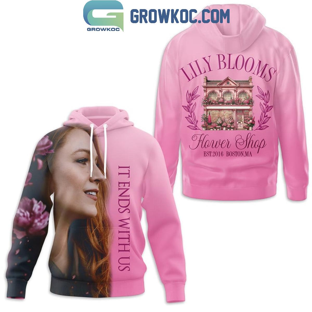 It Ends With Us Lily Blooms In Boston Hoodie T Shirt 1 cKpHE