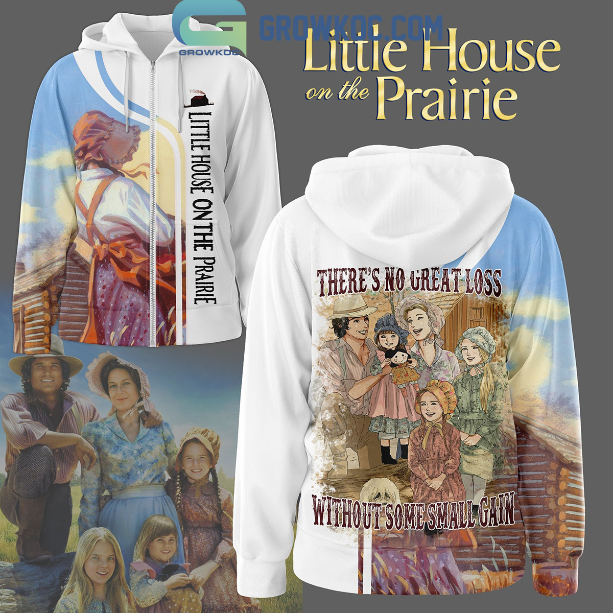 Little House On The Prairie Theres No Great Loss Without Some Small Gain Hoodie Shirts2B1 uhunR