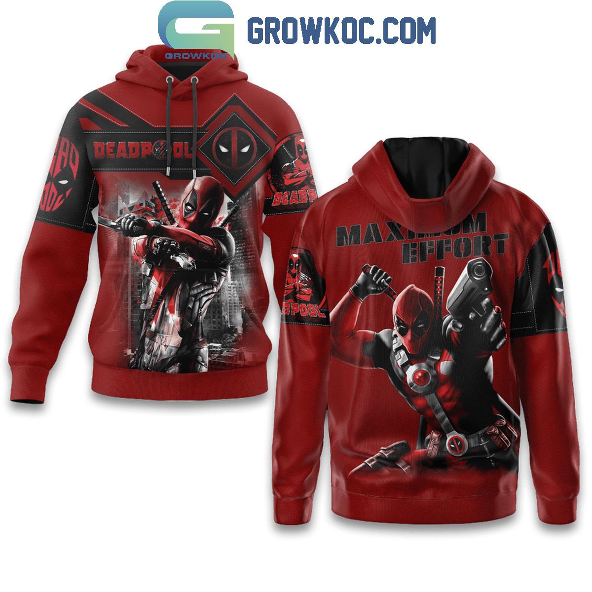 Maximum Effort Deadpool Part 4 Fan Hoodie Shirts 1 UScAG