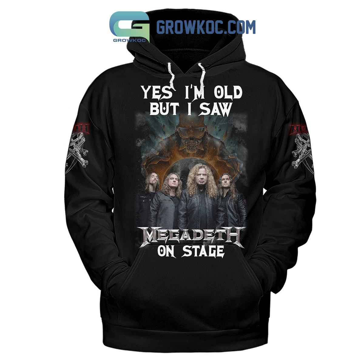 Megadeth Yes Im Old But I Saw Megadeth On Stage Hoodie Shirts2B1 Vm5WA