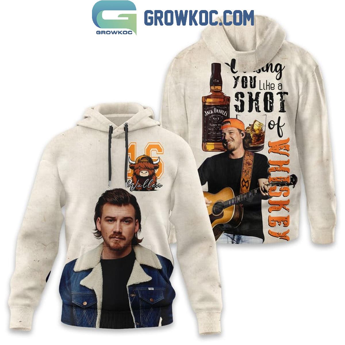 Morgan Wallen Chasing You Like A Shot Of Whiskey Hoodie T Shirt 1 T1zV6