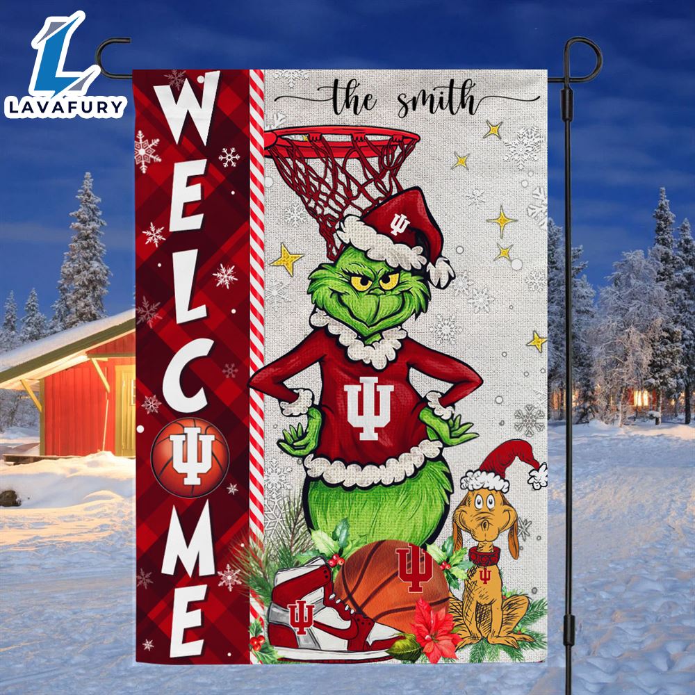 NCAA Indiana Hoosiers Grinch Basketball Christmas Welcome Garden Flag Custom Name