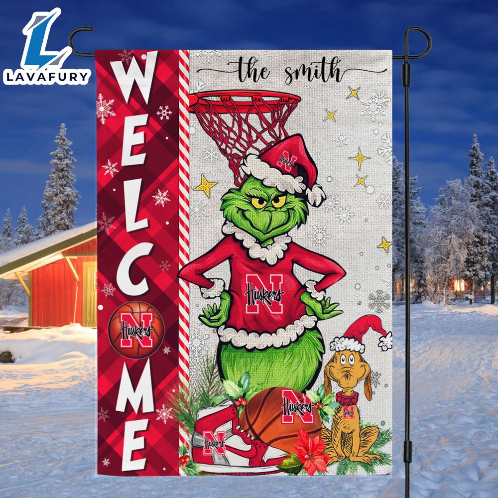 NCAA Nebraska Cornhuskers Grinch Basketball Christmas Welcome Garden Flag Custom Name