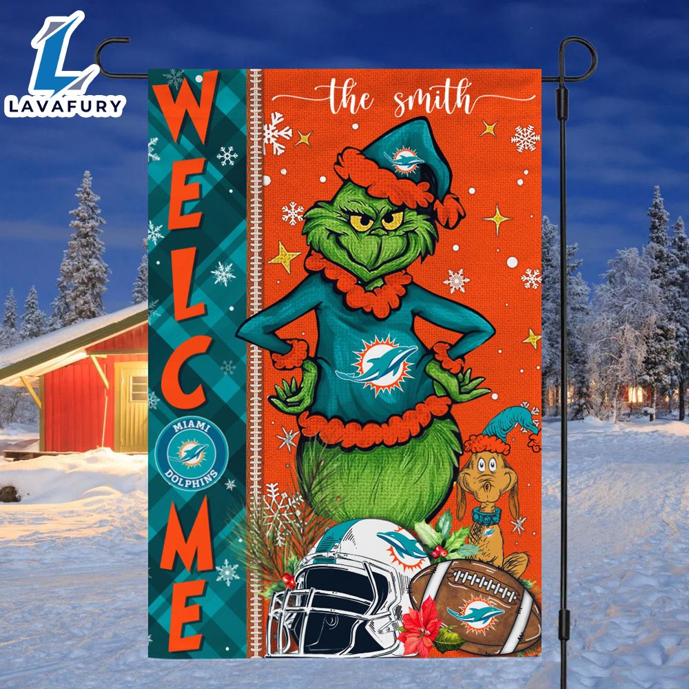 NFL Miami Dolphins Grinch Football Christmas Welcome Garden Flag Custom Name