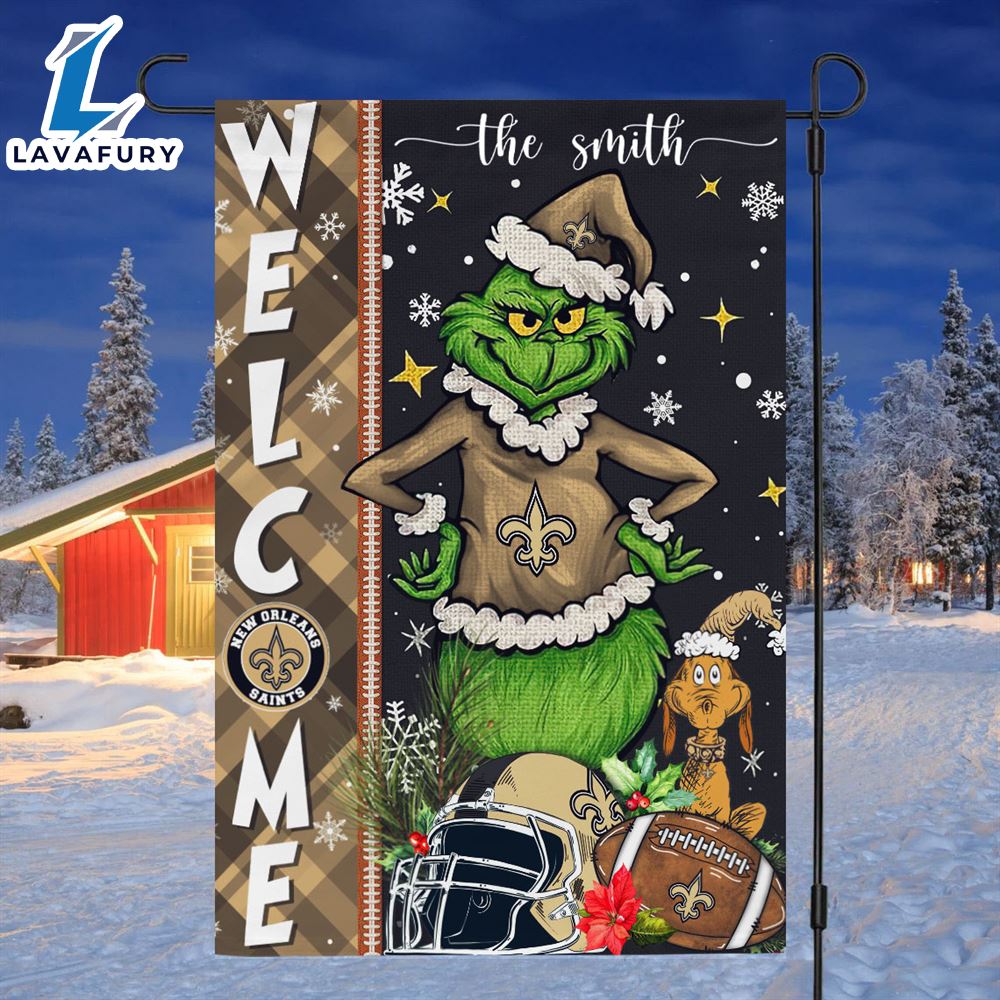 NFL New Orleans Saints Grinch Football Christmas Welcome Garden Flag Custom Name