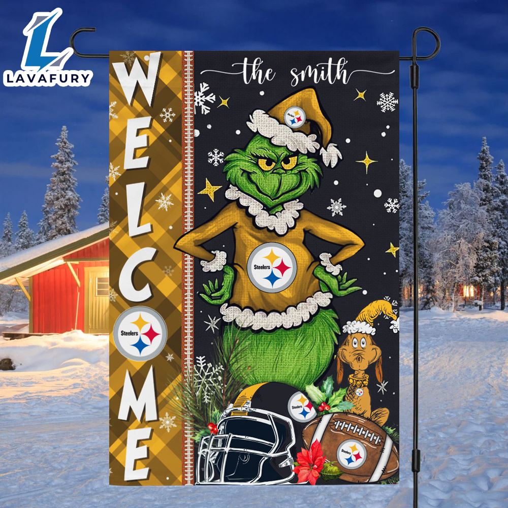 NFL Pittsburgh Steelers Grinch Football Christmas Welcome Garden Flag Custom Name