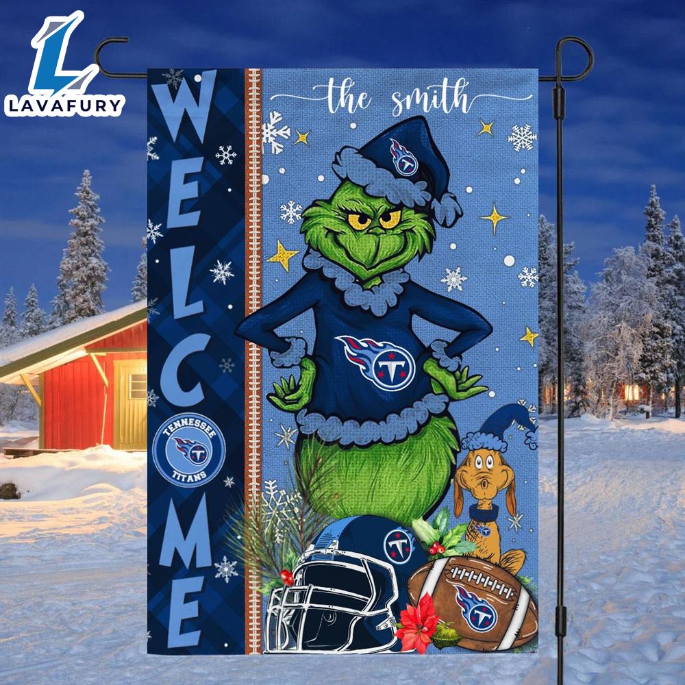 NFL Tennessee Titans Grinch Football Christmas Welcome Garden Flag Custom Name