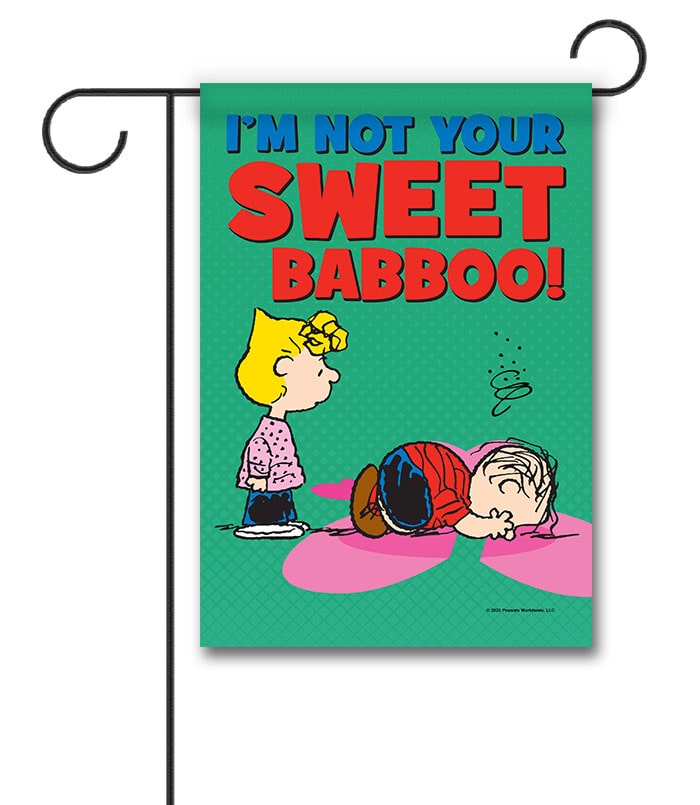 Not Your Sweet Babboo Peanuts Sally and Linus Garden Flag