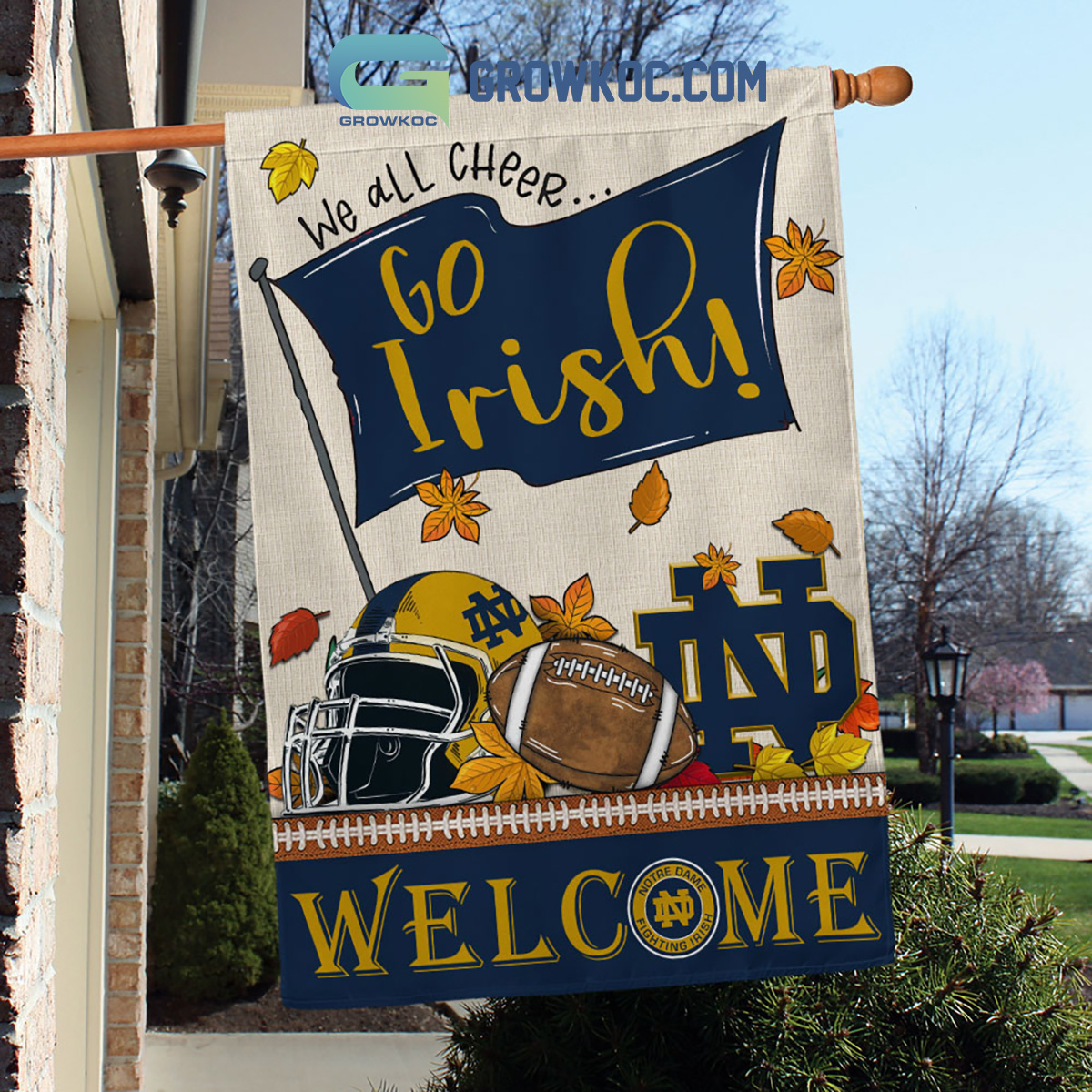 Notre Dame Fighting Irish NCAA Welcome We All Cheer Go Irish House Garden Flag2B1 19vRm