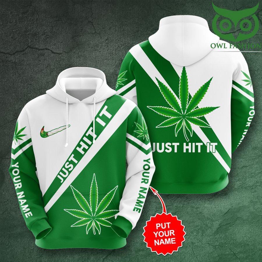 NoyizHNc 21 Personalized Weed green just hit it 3D hoodie