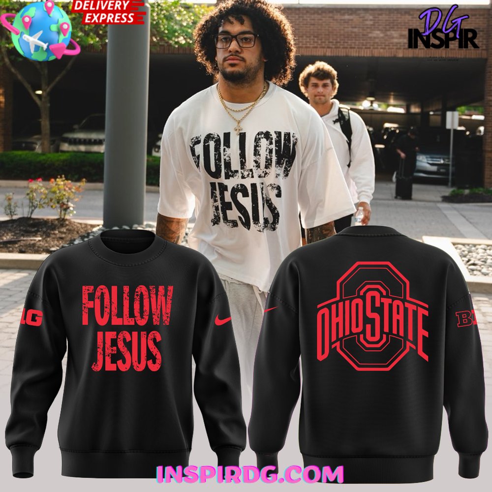 Ohio State Buckeyes Follow Jesus 2024 Black Sweatshirt 1