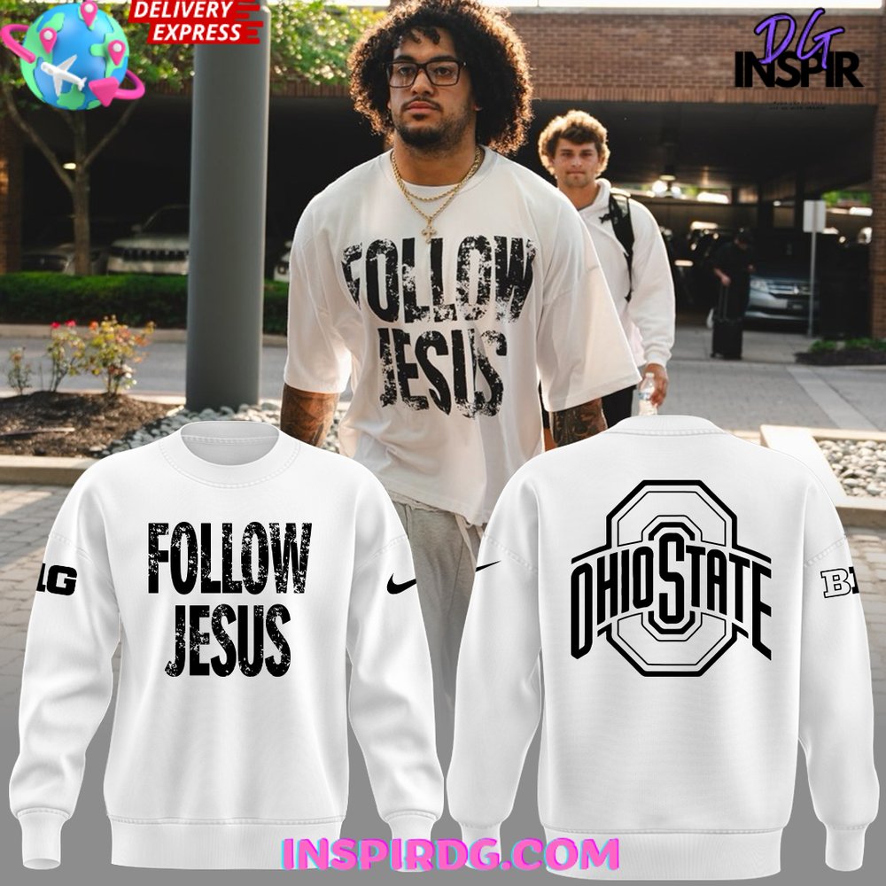 Ohio State Buckeyes Follow Jesus 2024 White Sweatshirt 3