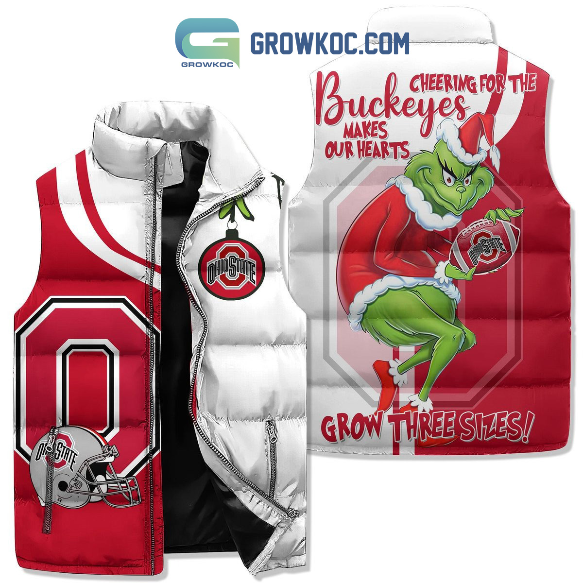 Ohio State Buckeyes Grinch Cheering For The Buckeyes Makes Our Hearts Grow Three Sizes Sleeveless Puffer Jacket2B1 9bkxB