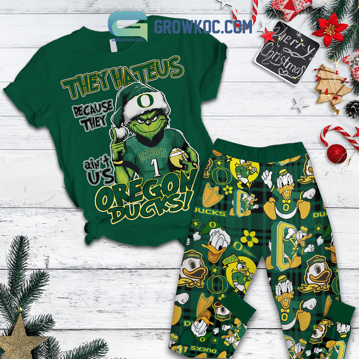 Oregon Ducks Grinch Hate Us Christmas Fleece Pajamas Set2B1 7ycT0