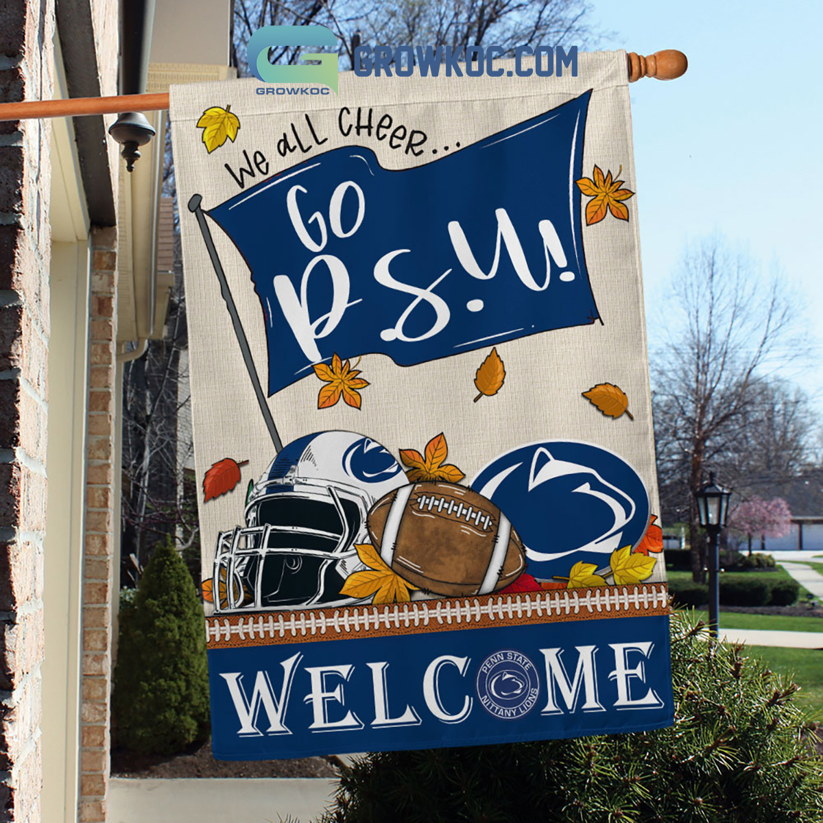 Penn State Nittany Lions NCAA Welcome We All Cheer Go PSU House Garden Flag2B1 C4bdD