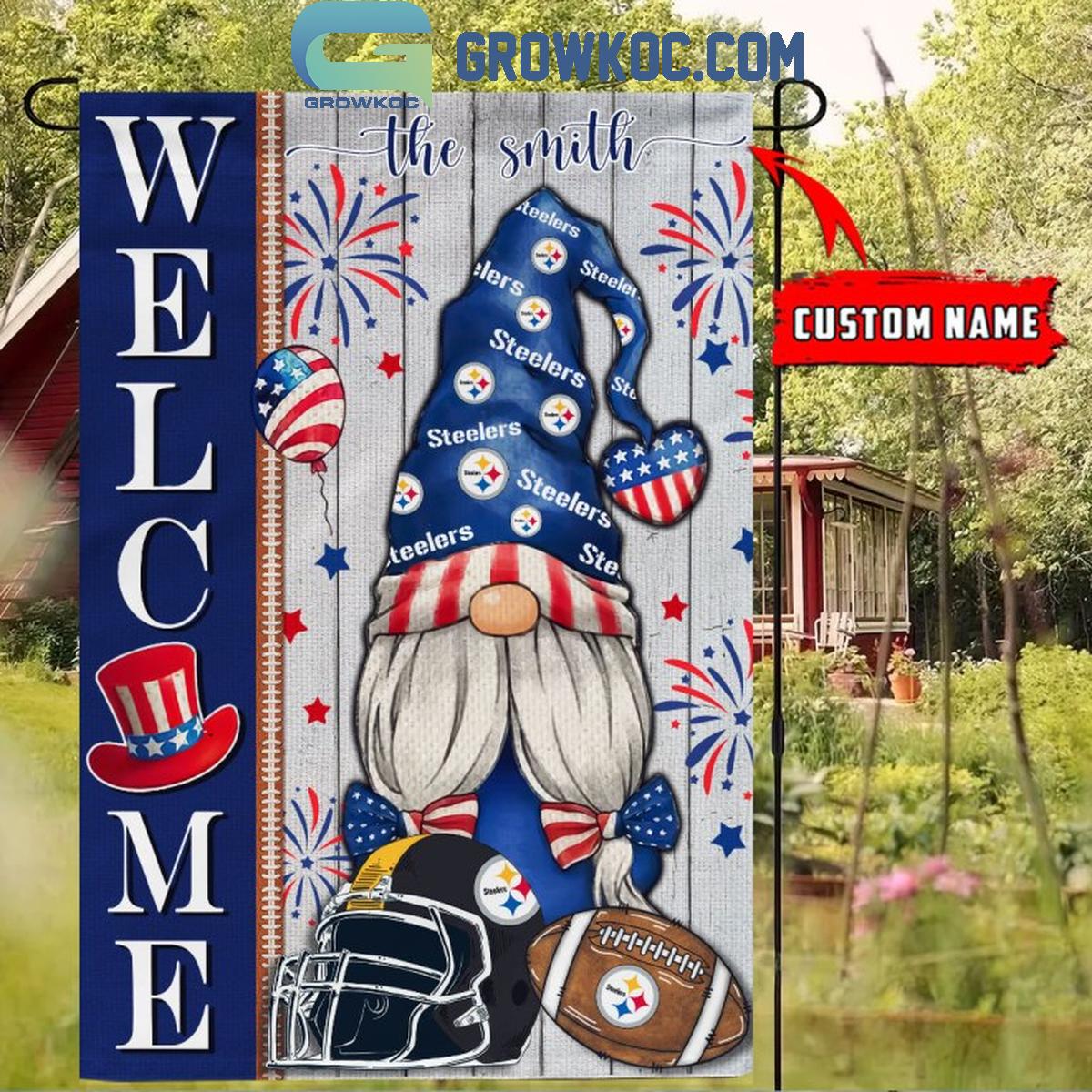 Pittsburgh Steelers Football Welcome 4th Of July Personalized Garden Flag 1 McxHI