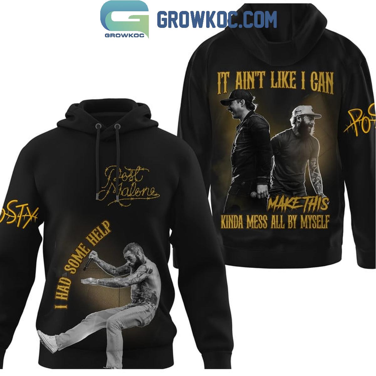 Post Malone I Had Some Help From Morgan Wallen Hoodie Shirts 1 PTJ8A