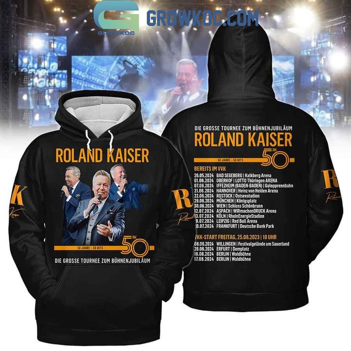 Roland Kaiser Die Grosse Tounee Zum Buhnenjubilaum Fan Hoodie Shirts 1 hEN79