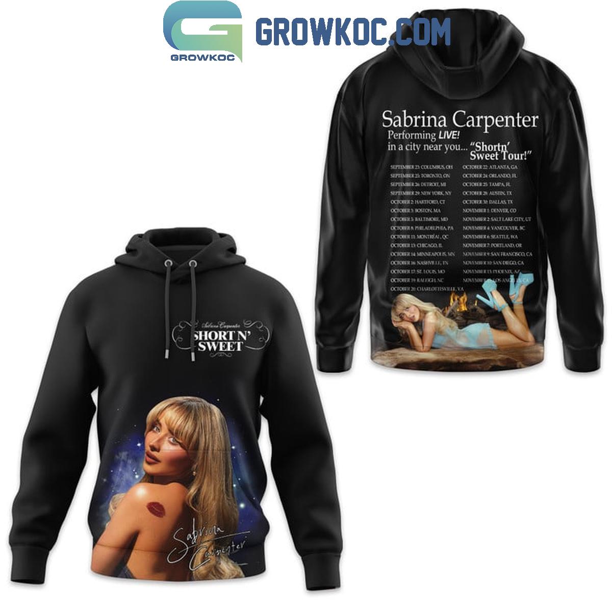 Sabrina Carpenter Performing Live In The City Near You Hoodie T Shirt 1 md15P