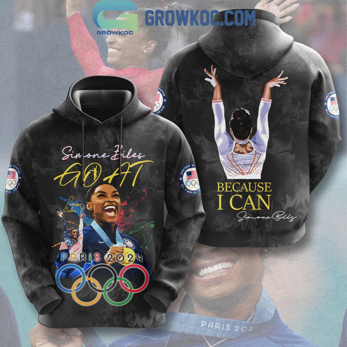 Simone Biles Paris 2024 Because I Can Hoodie Shirts 1 VTMGt