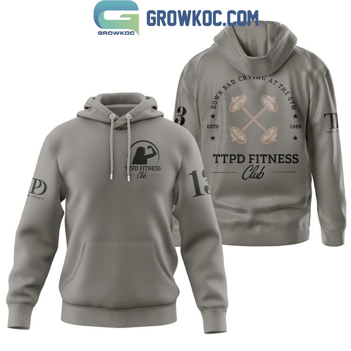 Taylor Swift Down Bad Crying At The Gym TTPD Fitness Club Fan Hoodie Shirts 1 gTXQa